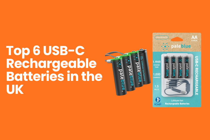 Top 6 USB-C Rechargeable Batteries in the UK