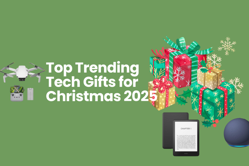 Top Trending Tech Gifts for Christmas 2025